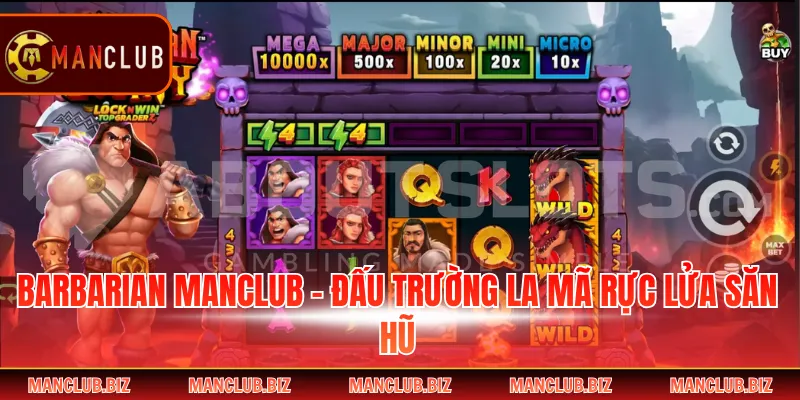 Barbarian Manclub - Đấu Trường La Mã Rực Lửa Săn Hũ