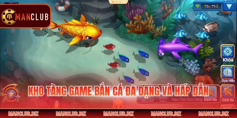 Kho tàng game bắn cá đa dạng và hấp dẫn