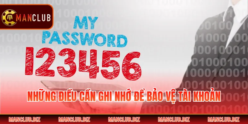 Những điều cần ghi nhớ để bảo vệ tài khoản